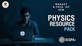 MAKAUT B.Tech 1st Sem Physics Resource Pack | Best Study Materials & Resources |CSE IT