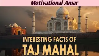 Tajmahal Interesting facts😱 Best Knowledgeable Video-Motivational Amar