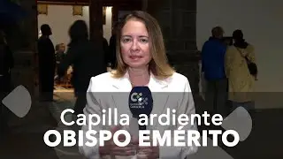 &Uacute;ltimo adi&oacute;s al obispo em&eacute;rito en la capilla ardiente de la iglesia del Hospital de Dolores