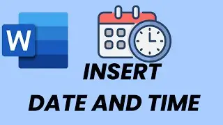 How To Insert Date & Time In Microsoft Word