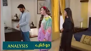 Tumhari Himmat Kaise Hui Yahan Aane Ki Dureshawar | Do Kinaray Episode 59 Breakdown | 