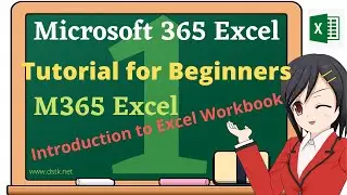 How to Use Microsoft Excel 365 for the First Time