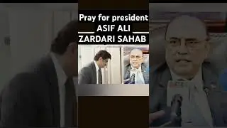 Pray for president ASIF ALI ZARDARI SAHAB #asifalizardari #ppp #prayer