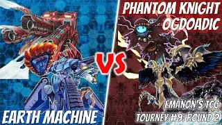 Yu-Gi-Oh! Emanon's TCG Tournament #9 | Round 2: Earth Machines vs. Phantom Knight Ogdoadic