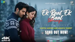 Ek Raat Ek Baat &ndash; New Hindi Song 2026 | Kartik Aaryan & Ananya Pandey | New Song | Sagar Bairagi