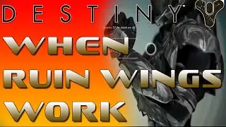Destiny, Ruin wings, are they broken? but when they work! OH BABY