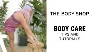 How to dry brush your body with Megan Jayne Crabbe &ndash; The Body Shop