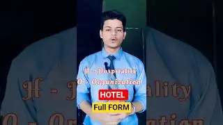 Hotel Full Form | Hotel Industry | #Hotel #fullform #hotelview #hotelindustry #hotelfullform #Types