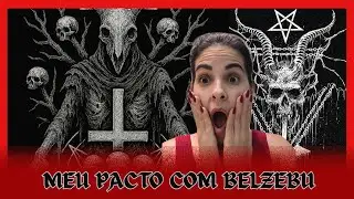 O MEU PACTO COM BELZEBU - NÃO FIZ UM RITUAL MACABRO