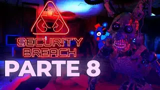 O PIOR FNAF JÁ CRIADO?? | Five Nights at Freddy's Security Breach | Parte 8 (Final)