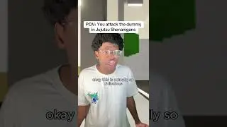 POV: You attack the dummy in Jujutsu Shenanigans