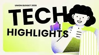 Union Budget 2026 Highlights: Focus on Technology, Artificial Intelligence and more