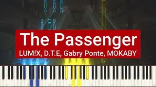 LUM!X, D.T.E, Gabry Ponte - The Passenger (LaLaLa) feat. MOKABY | Piano Cover