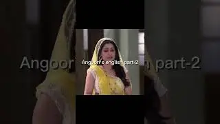 Angoori&rsquo;s English