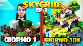 RIUSCIR&Ograve; A SOPRAVVIVERE 100 GIORNI?!? MINECRAFT SKYGRID EP.1