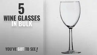 Best Wine Glasses In Bulk [2018]: Grand 8.5OZ Wine Glass (Pack of 36)