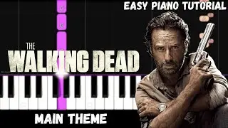 The Walking Dead Main Theme (Easy Piano Tutorial)