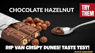 RIP VAN - CRISPY DUNES CHOCOLATE HAZELNUT.  TASTE TEST