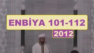 Enbiya Suresi 101-112