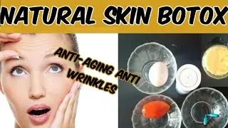 Natural skin botox// anti-aging//anti-wrinkles// homemade botox remedy // Dr bilquis