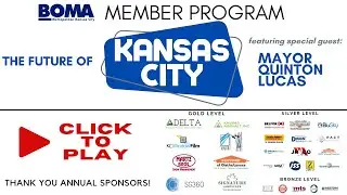 The Future of Kansas City with Mayor Quinton Lucas