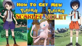 How To Get Mew In Pok&eacute;mon Scarlet And Violet