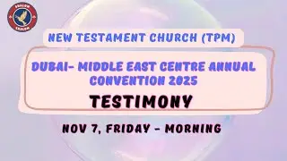 TPM | Dubai Convention 2025 | Testimony | Friday Morning #testimony #tpmconvention