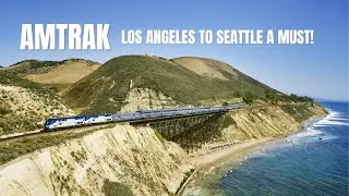 AMTRAK LOS ANGELAS TO SEATTLE