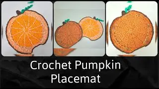 Crochet Pumpkin Placemat || Crochet Placemat || Crochet Fall Decor