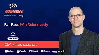 Fail Fast, Win Relentlessly: Kingsley Maunder on Assumptions, MVPs, and Real Innovation