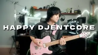 Happy Djentcore