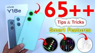 Vivo Y18e Tips and Tricks Vivo Y18e Hidden Features/Top 65 ++