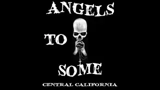 Angels to Some- 13 days live