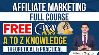 Affiliate Marketing for Beginners full Course Hindi | How to Make Money Online | #AffiliateMarketing