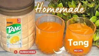 How To Make Homemade Tang | Orange Tang Recipe |
