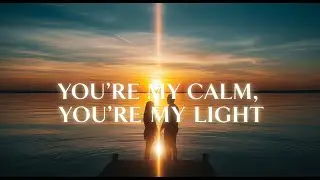 YOU'RE MY CALM, YOU'RE MY LIGHT | DARK-LIGHT STUDIOS