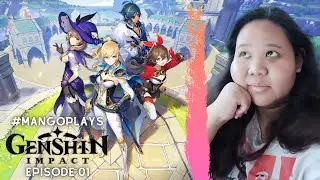 Beginners and Casuals Unite! || #MangoPlays Genshin Impact - Episode 01