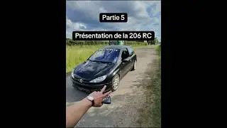 Partie 5 : Pr&eacute;sentation de la 206 RC 🖤 #206 #car #206rc #raybanmeta #youngtimer #automobile