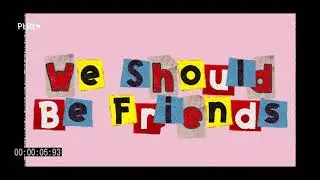 Sabana Houseplants - We Should Be Friends (Official Lyric Video)