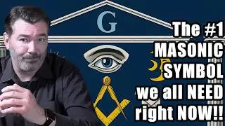 The Masonic Symbol That Can Bring ALL OF US together!