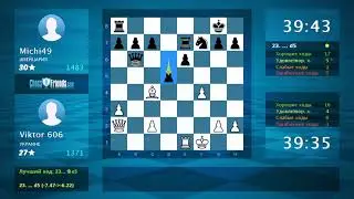 Chess Game Analysis: Viktor 606 - Michi49 : 1-0 (By ChessFriends.com)