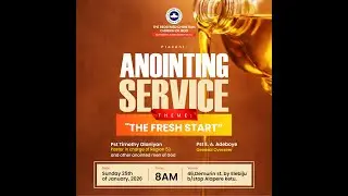 ANOINTING AND HOUSE FELLOWSHIP GRADUATION SERVICE| THE FRESH START| RCCG REGION 53| JANUARY 25, 2025