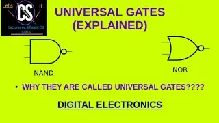 Universal Gates||why NAND and NOR called universal gates?