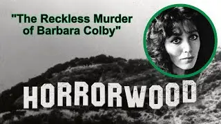 The Reckless Murder of Barbara Colby