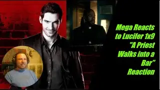 Mega Reacts to Lucifer Season 1 Episode 9 