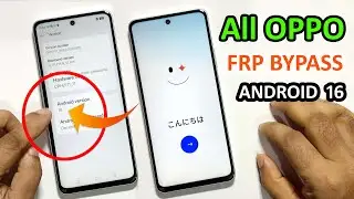 Обход FRP на OPPO Android 16 | Удаление блокировки учетной записи Google без ПК (2025)