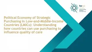 27 Jan - Political Economy of Strategic Purchasing in LMICs
