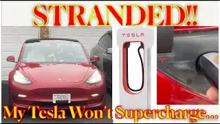 STRANDED on a Road Trip...My Tesla Won't Supercharge...!!