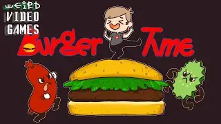 Weird Video Games - Burgertime