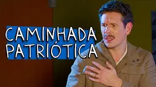 CAMINHADA PATRIÓTICA